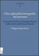 Copertina libro <b>Una splendida fotografia del passato</b>