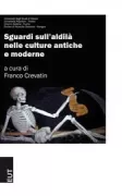Copertina libro <b>Sguardi sull'aldilà nelle culture antiche e moderne</b>