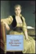 Copertina libro <b>Le scelte della signora Freeman<br></b>(titolo originale o altro titolo: <i>Ti thelei ē kuría Phriman</i>)