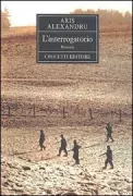 Copertina libro <b>L'interrogatorio<br></b>(titolo originale o altro titolo: <i>To kivotio</i>)