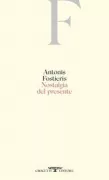 Copertina libro <b>Nostalgia del presente</b>