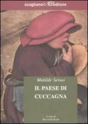 Copertina libro <b>Il paese di cuccagna</b>