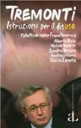 Copertina libro <b>Tremonti, istruzioni per il disuso</b>