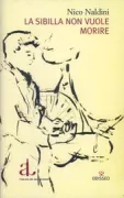 Copertina libro <b>La sibilla non vuole morire</b>