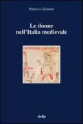 Copertina libro <b>Le donne nell'Italia medievale<br></b>(titolo originale o altro titolo: <i>Women in medieval italian society 500-1200</i>)