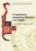 Copertina libro <b>L'esperienza monastica florense e la Puglia</b>