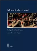 Copertina libro <b>Monaci, ebrei, santi: studi per Sofia Boesch Gajano</b>