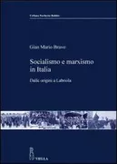 Copertina libro <b>Socialismo e marxismo in Italia</b>