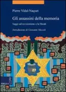 Copertina libro <b>Gli assassini della memoria<br></b>(titolo originale o altro titolo: <i>Les assassins de la mémoire</i>)