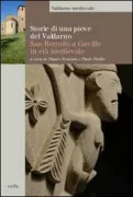 Copertina libro <b>San Romolo a Gaville: storie di una pieve in età medievale</b>