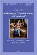 Copertina libro <b>Michelangelo, Vittoria Colonna e gli spirituali</b>
