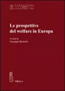 Copertina libro <b>Le prospettive del welfare in Europa</b>