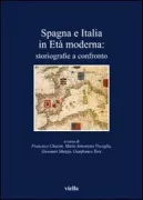 Copertina libro <b>Spagna e Italia in età moderna: storiografie a confronto</b>