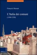 Copertina libro <b>L'Italia dei comuni (1100-1350)<br></b>(titolo originale o altro titolo: <i>L'Italie des communes</i>)