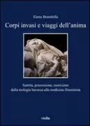 Copertina libro <b>Corpi invasi e viaggi dell'anima</b>