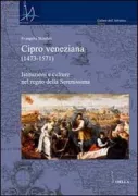 Copertina libro <b>Cipro veneziana (1473-1571)</b>