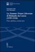 Copertina libro <b>La Summa trium librorum di Rolando da Lucca (1195-1234)</b>