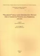 Copertina libro <b>Salariato della nave Girarda-San Nicolo per il viaggio da Venezia alla Sardegna (1594-1595)</b>