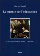 Copertina libro <b>Le smanie per l'educazione</b>