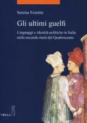 Copertina libro <b>Gli ultimi guelfi</b>