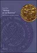 Copertina libro <b>Melior ut est florenus</b>