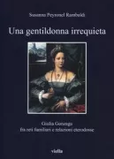 Copertina libro <b>Una gentildonna irrequieta</b>
