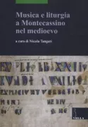 Copertina libro <b>Musica e liturgia a Montecassino nel Medioevo</b>