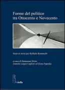 Copertina libro <b>Forme del politico tra Ottocento e Novecento</b>