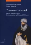 Copertina libro <b>L'uomo dei tre mondi<br></b>(titolo originale o altro titolo: <i>Un hombre en tres mundos</i>)