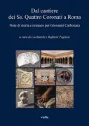 Copertina libro <b>Dal cantiere dei Ss. Quattro Coronati a Roma</b>