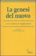 Copertina libro <b>La genesi del nuovo</b>