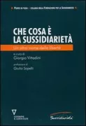 Copertina libro <b>Che cosa è la sussidiarietà</b>