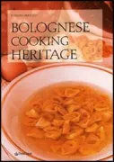 Copertina libro <b>Bolognese cooking heritage</b>