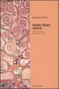 Copertina libro <b>Sotto falso nome</b>