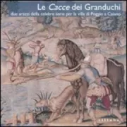 Copertina libro <b>La Cacce dei Granduchi</b>