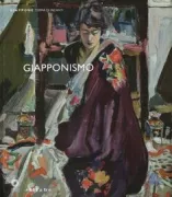 Copertina libro <b>Giapponismo: suggestioni dell'Estremo Oriente dai macchiaioli agli anni Trenta</b>