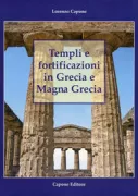 Copertina libro <b>Templi e fortificazioni in Grecia e Magna Grecia</b>