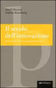 Copertina libro <b>Il secolo dell'innovazione<br></b>(titolo originale o altro titolo: <i>Paths of innovation</i>)