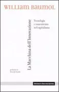 Copertina libro <b>La macchina dell'innovazione<br></b>(titolo originale o altro titolo: <i>The free-market innovation machine</i>)