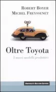 Copertina libro <b>Oltre Toyota<br></b>(titolo originale o altro titolo: <i>Les modèles productifs</i>)