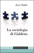 Copertina libro <b>La sociologia di Giddens<br></b>(titolo originale o altro titolo: <i>La sociologie de Anthony Giddens</i>)