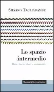 Copertina libro <b>Lo spazio intermedio</b>