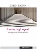 Copertina libro <b>Il mito degli uguali<br></b>(titolo originale o altro titolo: <i>Setting the people free</i>)