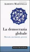 Copertina libro <b>La democrazia globale</b>