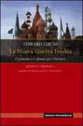 Copertina libro <b>La nuova guerra fredda<br></b>(titolo originale o altro titolo: <i>The new cold war</i>)