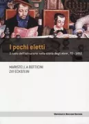 Copertina libro <b>I pochi eletti<br></b>(titolo originale o altro titolo: <i>The chosen few</i>)