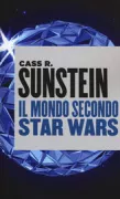 Copertina libro <b>Il mondo secondo Star Wars<br></b>(titolo originale o altro titolo: <i>The world according to Star Wars</i>)