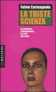 Copertina libro <b>La triste scienza</b>