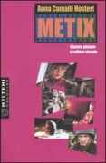 Copertina libro <b>Metix</b>
