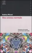 Copertina libro <b>Una scienza normale</b>